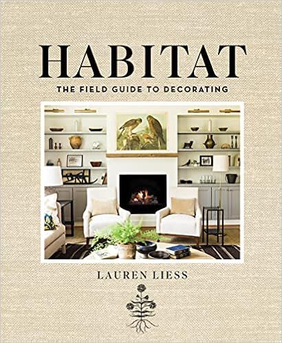 Habitat: The Field Guide to Decorating    Hardcover – Illustrated, October 13, 2015 | Amazon (US)