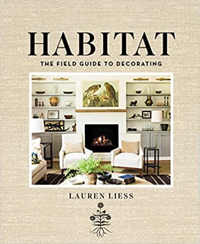 Habitat: The Field Guide to Decorating    Hardcover – Illustrated, Oct. 13 2015 | Amazon (CA)