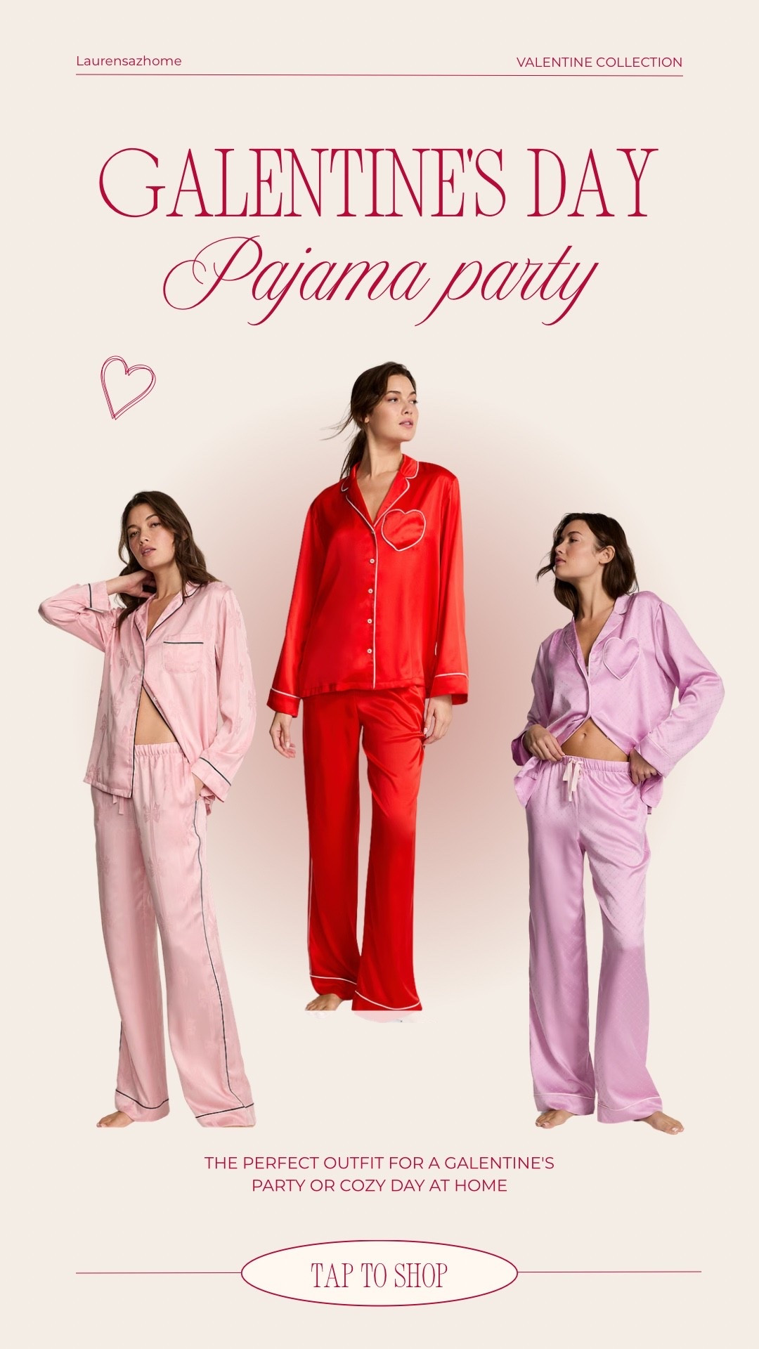 Valentine’s Day pajamas 
Galentines party 