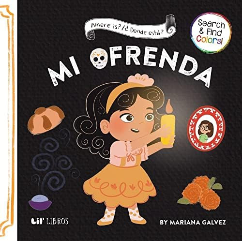 Amazon.com: Where is? / ¿Dónde está? Mi Ofrenda (Where Is? / Dónde Está?): 9781948066372: Ga... | Amazon (US)