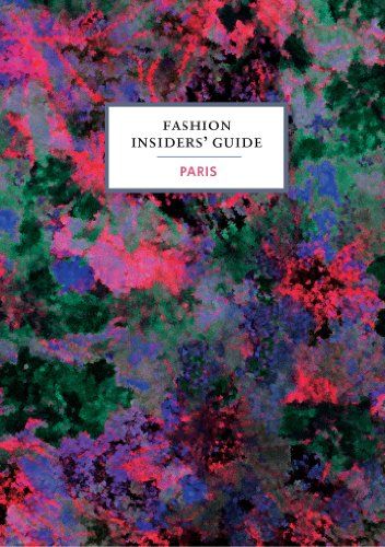 The Fashion Insiders Guide to Paris | Amazon (US)