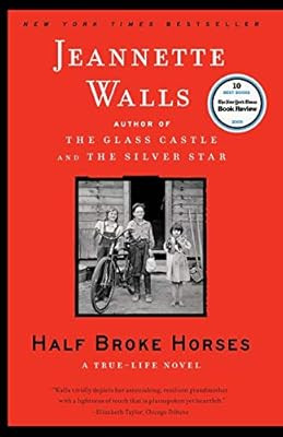 Half Broke Horses: A True-Life Novel | Amazon (US)