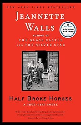 Half Broke Horses: A True-Life Novel | Amazon (US)