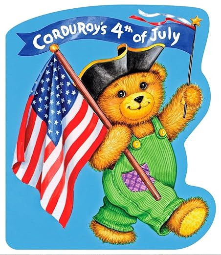 Corduroy's Fourth of July     Board book – May 17, 2007 | Amazon (US)