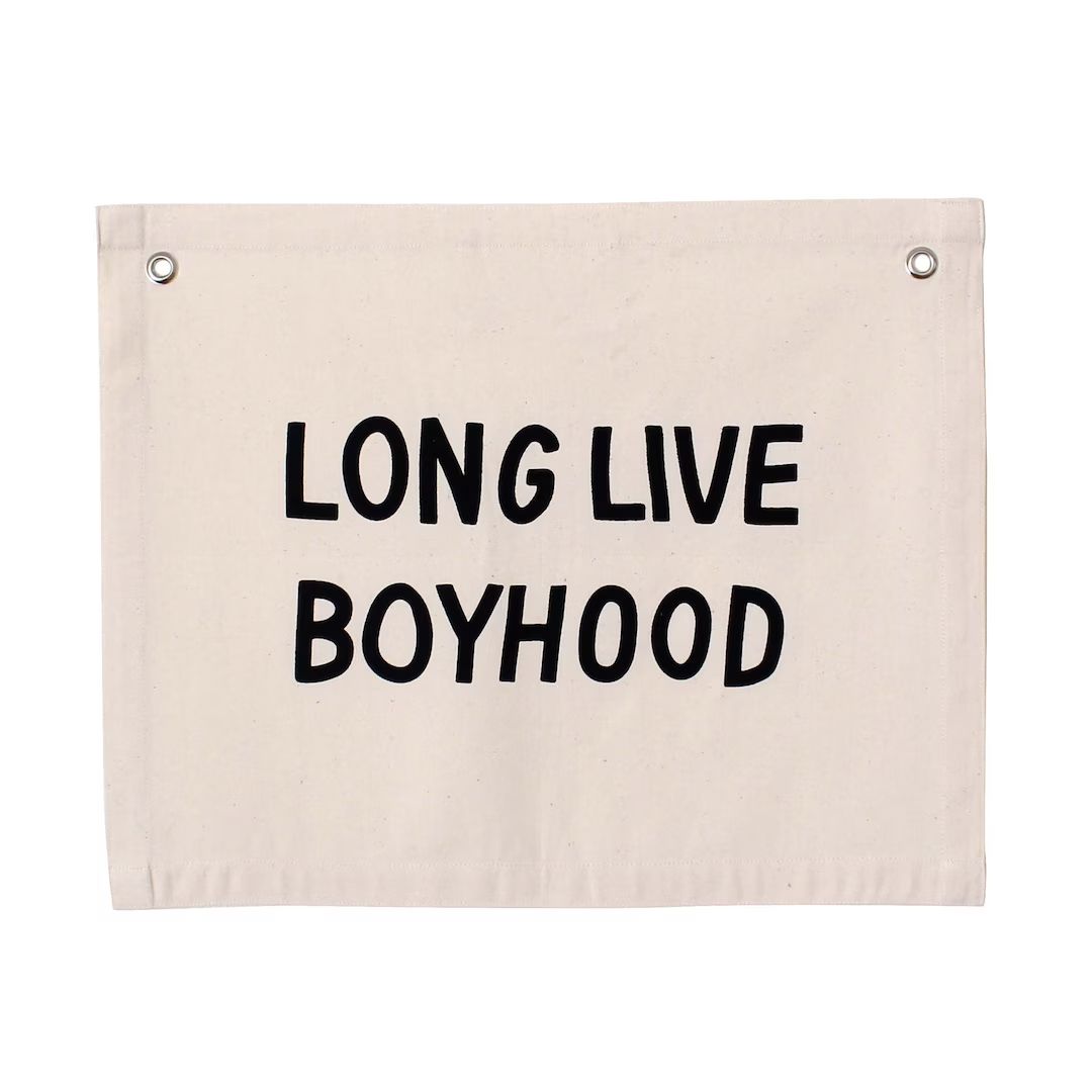 Long Live Boyhood Banner Natural - Canvas Wall Flag | Wall Art for Nursery | Modern Kids Room Dec... | Etsy (CAD)