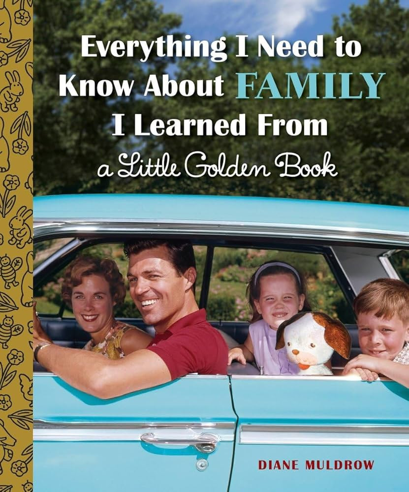 Everything I Need to Know About Family I Learned From a Little Golden Book | Amazon (US)