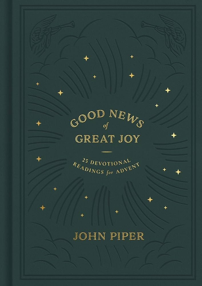 Good News of Great Joy: 25 Devotional Readings for Advent | Amazon (US)