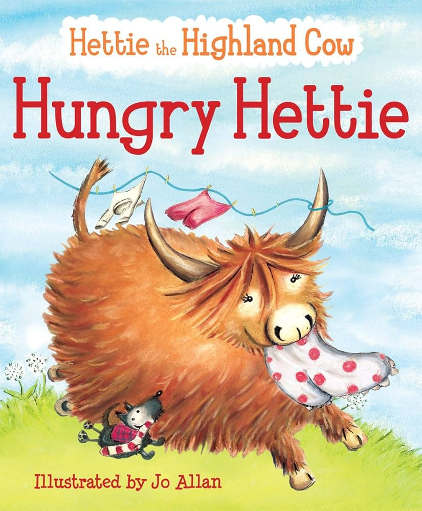 Hungry Hettie: The Highland Cow Who Won't Stop Eating! (Picture Kelpies) | Amazon (US)