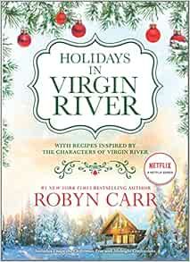 Holidays in Virgin River: Romance Stories for the Holidays (A Virgin River Novel)     Hardcover ... | Amazon (US)