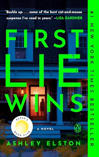 First Lie Wins: Reese's Book Club: A Novel: Elston, Ashley: 9780593492932: Amazon.com: Books | Amazon (US)