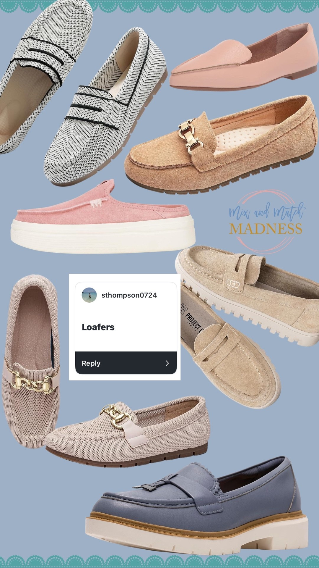 I received a dm for loafers - these comfortable & have the cutest styles for fall :)
