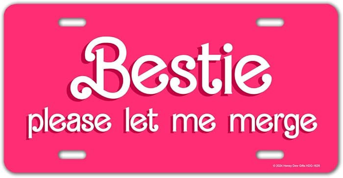 Honey Dew Gifts, Bestie Please Let Me Merge, Funny License Plate, Vanity Plates Cars, Front Licen... | Amazon (US)