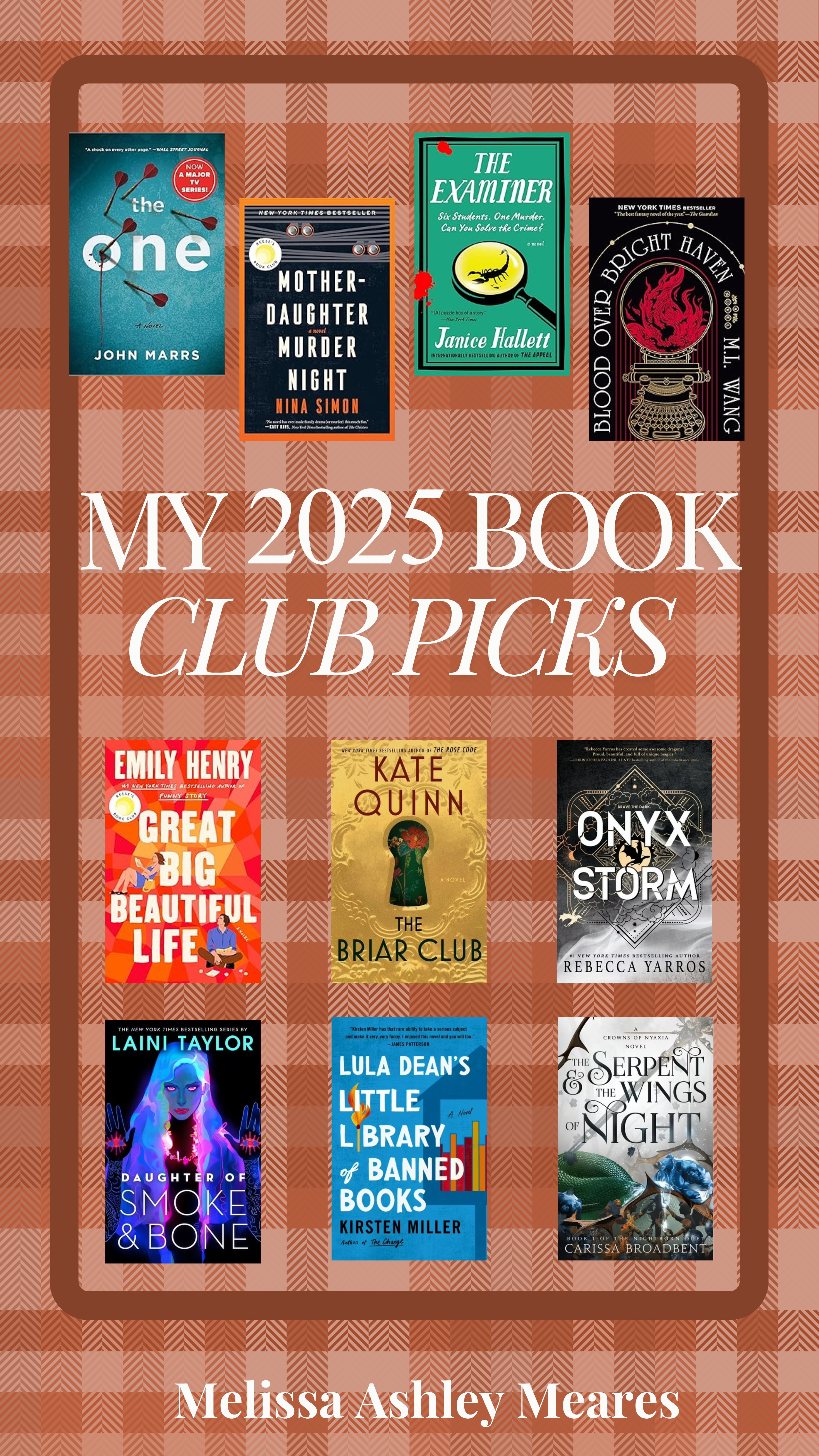Book club favorites ✨
These are the top 10 books we’ve read this year. No matter what your favorite genre is, we've got you.

The One, John Marrs, Mother-Daughter Murder Night, Nina Simon, The Examiner, Janice Hallett, Blood Over Bright Haven, M L Wang, Great Big Beautiful Life, Emily Henry, The Briar Club, Kate Quinn, Onyx Storm, Rebecca Yarros, Daughter of Smoke and Bone, Laini Taylor, Lula Dean's Little Library of Banned Books, Kirsten Miller, Serpent and the Wings of Night, Carissa Broadbent 

 #LTKFindsUnder50 #LTKFamily