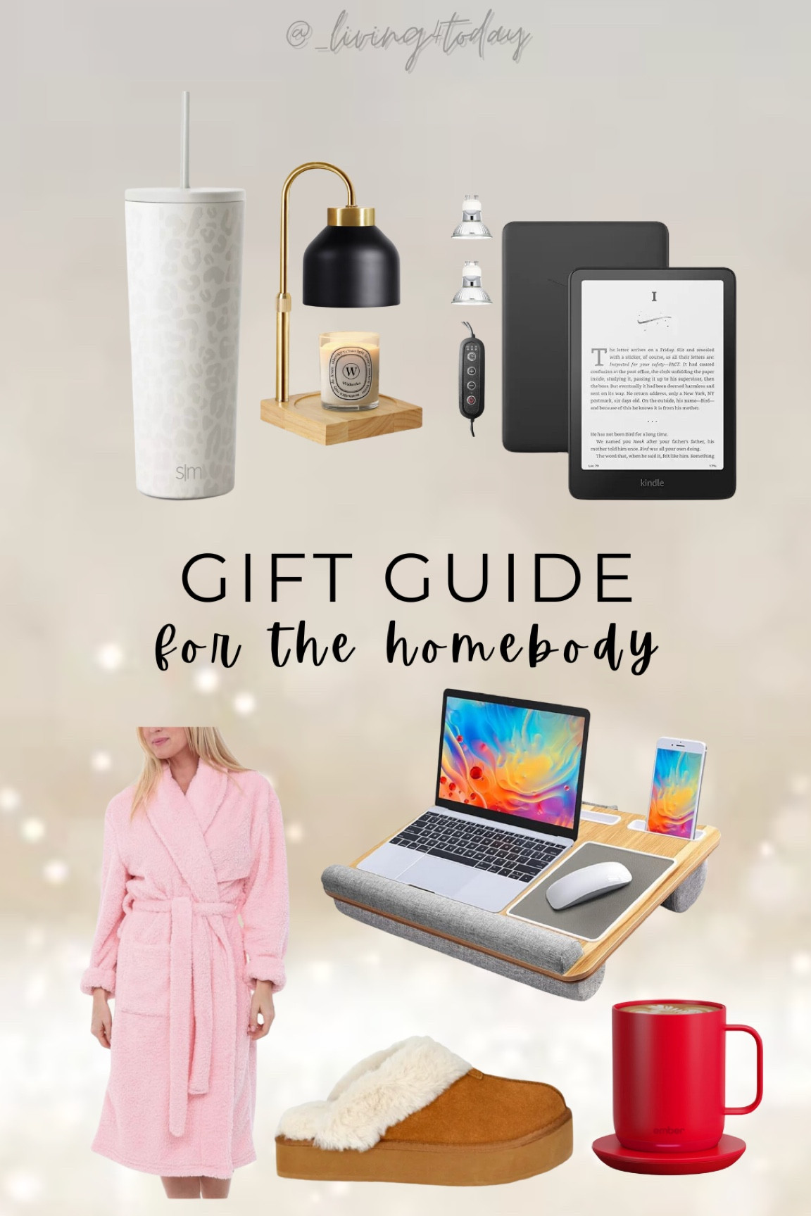 Gifts for the homebody 🏡🫶🏼

Simple modern tumbler, candle warmer, kindle, cozy robe, lap desk for laptop, slipper, ember mug ☕️

#LTKHome #LTKGiftGuide #LTKHoliday