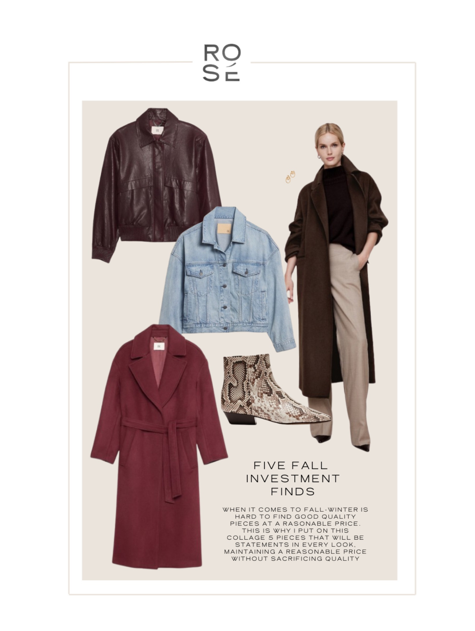 The Five for Fall 
I love these five pieces, which add amazing quality and are super cool. They are all from BR. They definitely have a comeback. 