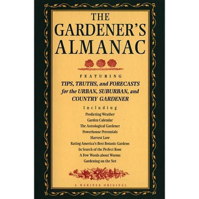 The Gardener's Almanac - by  Peter C Jones & Lisa MacDonald (Paperback) | Target