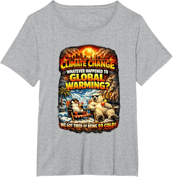 Climate Change Funny Graphic Global Warming Humor T-Shirt | Amazon (US)