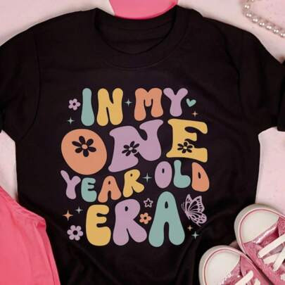 In My One Year Old Era Shirt, Kids Birthday Shirt, Girl Birthday Shirt, Happy Birthday Gift, 1 Year Old Shirt, 1 Birthday Girl Shirt | SHEIN