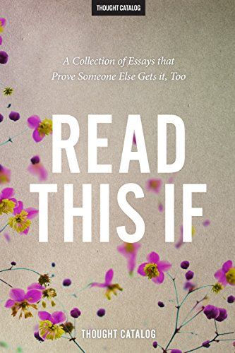 Read This If: A Collection of Essays that Prove Someone Else Gets it, Too



Kindle Edition | Amazon (US)