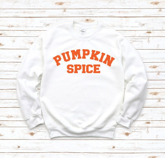 Pumpkin Spice Shirt|Pumpkin Spice Season|Pumpkin Spice Sweatshirt|Pumpkin Sweatshirt|Halloween Pu... | Etsy (US)