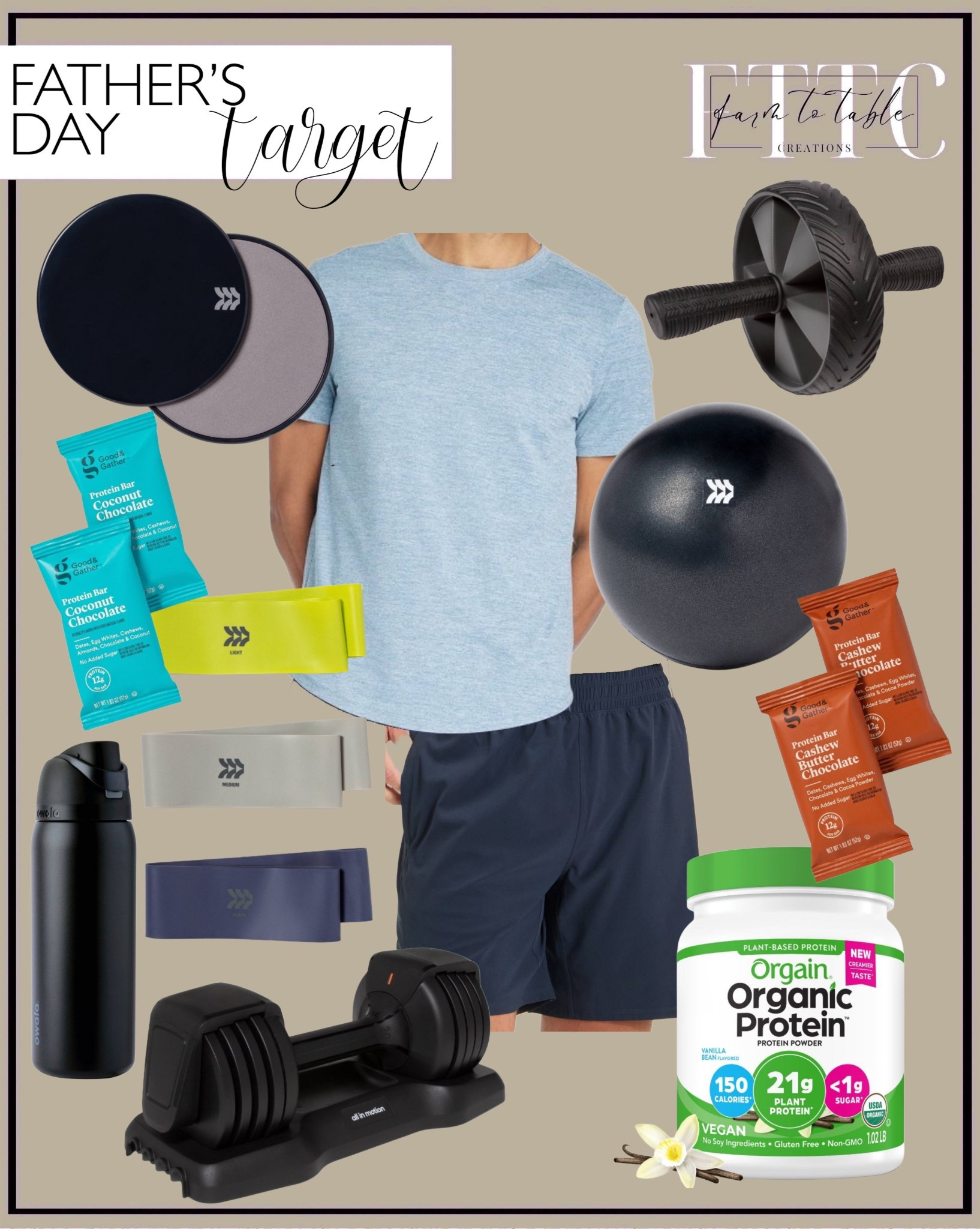 Target Father’s Day Gifts. Follow @farmtotablecreations on Instagram for more inspiration. 

Resistance Bands. Core discs. Ab ball. Workout. Athletic finds.  Fitness. Ab wheel. Owala Water bottle. Soft stretch t shirt.  Running shorts. Adjustable dumb bell. Protein bars. Orgain protein powder. 

Father’s Day Gifts. Father’s Day Gift Guide. Target Gifts for Dad. Gifts for him. 



#LTKMens #LTKFindsUnder50 #LTKGiftGuide