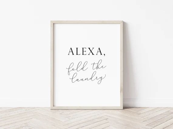 Alexa fold the laundry print Laundry printable art Alexa | Etsy | Etsy (US)