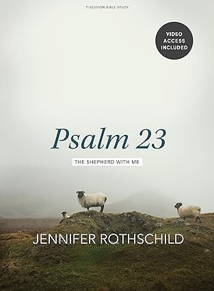 Psalm 23 - Bible Study for Women with Video Access: The Shepherd With Me      Paperback – Decem... | Amazon (US)