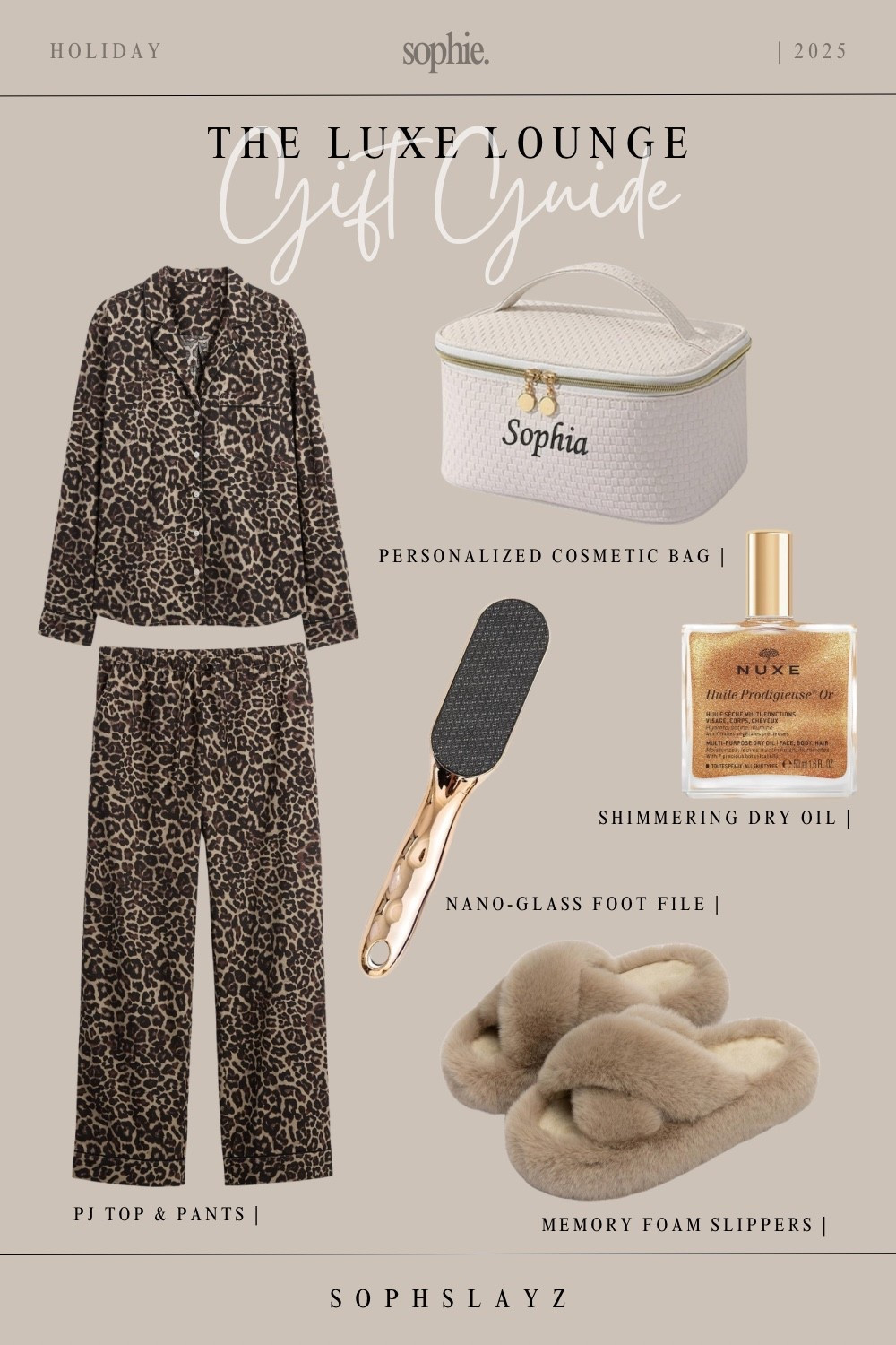 This curation: The Luxe Lounge Gift Guide. If she loves slow mornings and pampering nights, this one’s for her. A leopard pajama set, cozy fur slippers, a personalized makeup bag, the iconic Nuxe shimmering oil, and a sleek foot file for the next home spa day. The kind of understated luxury that makes an ordinary night feel like a spa retreat.

🔎 holiday gift guide, gifts for her, gift guide for women, personalized gifts, pj set, house slippers, self care favorites

#LTKGiftGuide