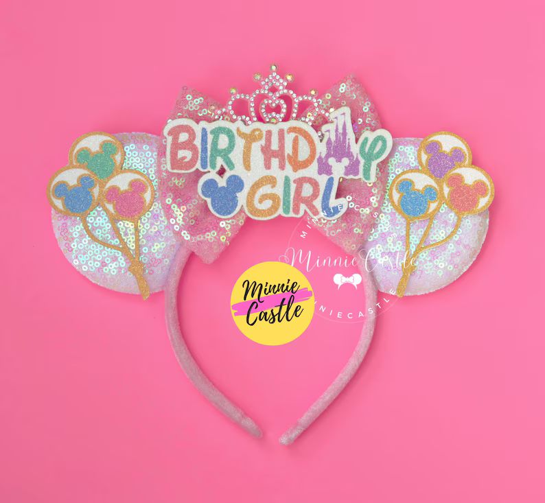 Birthday Girl Crown Ears, Mickey Ears, Minnie Ears, Birthday Ears, Birthday Mickey Ears With Prin... | Etsy (US)