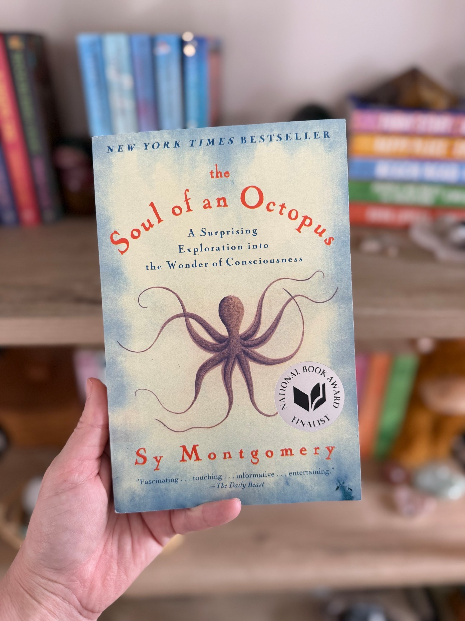 The Soul of an Octopus by Sy Montgomery 