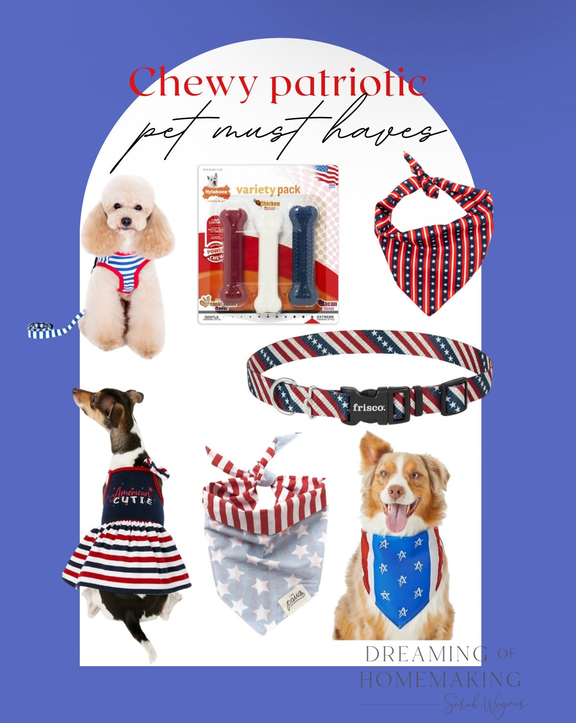 Chewy patriotic must haves! #CHEWY

#LTKPets #LTKSeasonal #LTKFindsUnder50