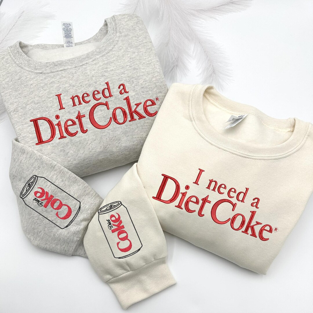 I Need A Diet Coke Embroidered Crewneck, Diet Coke Embroidery Sweatshirt, Diet Coke Social Club S... | Etsy (US)