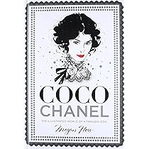 Coco Chanel: The Illustrated World of a Fashion Icon | Amazon (US)
