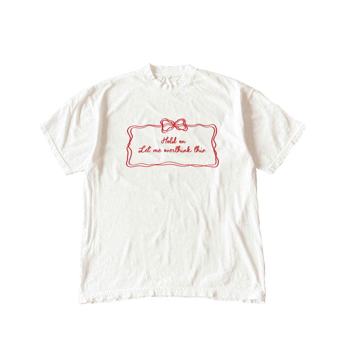 Hold On Let Me Overthink This Tee | Shop Kristin Jones