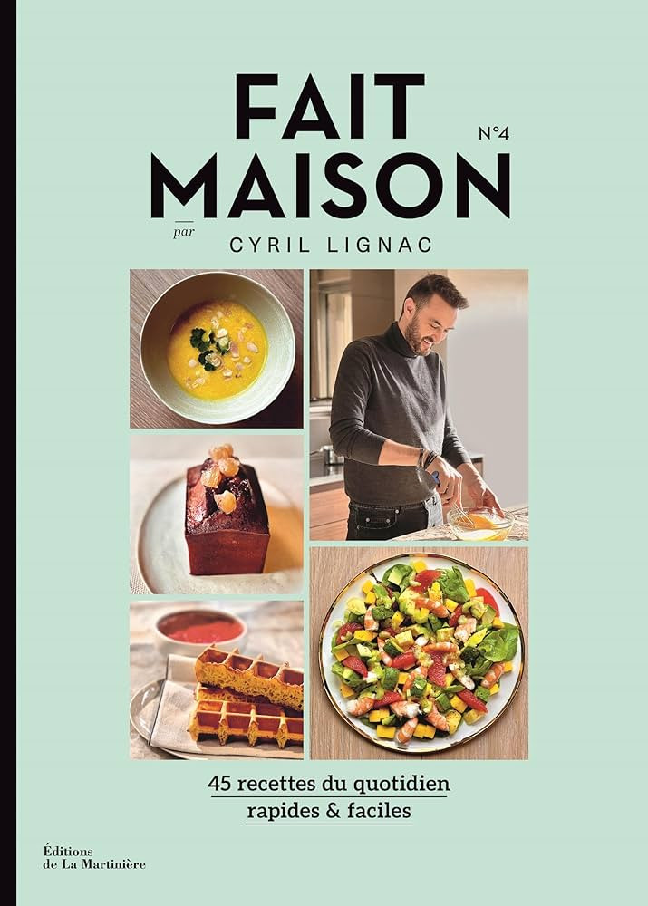 Fait Maison n°4 par Cyril Lignac | Amazon (FR)