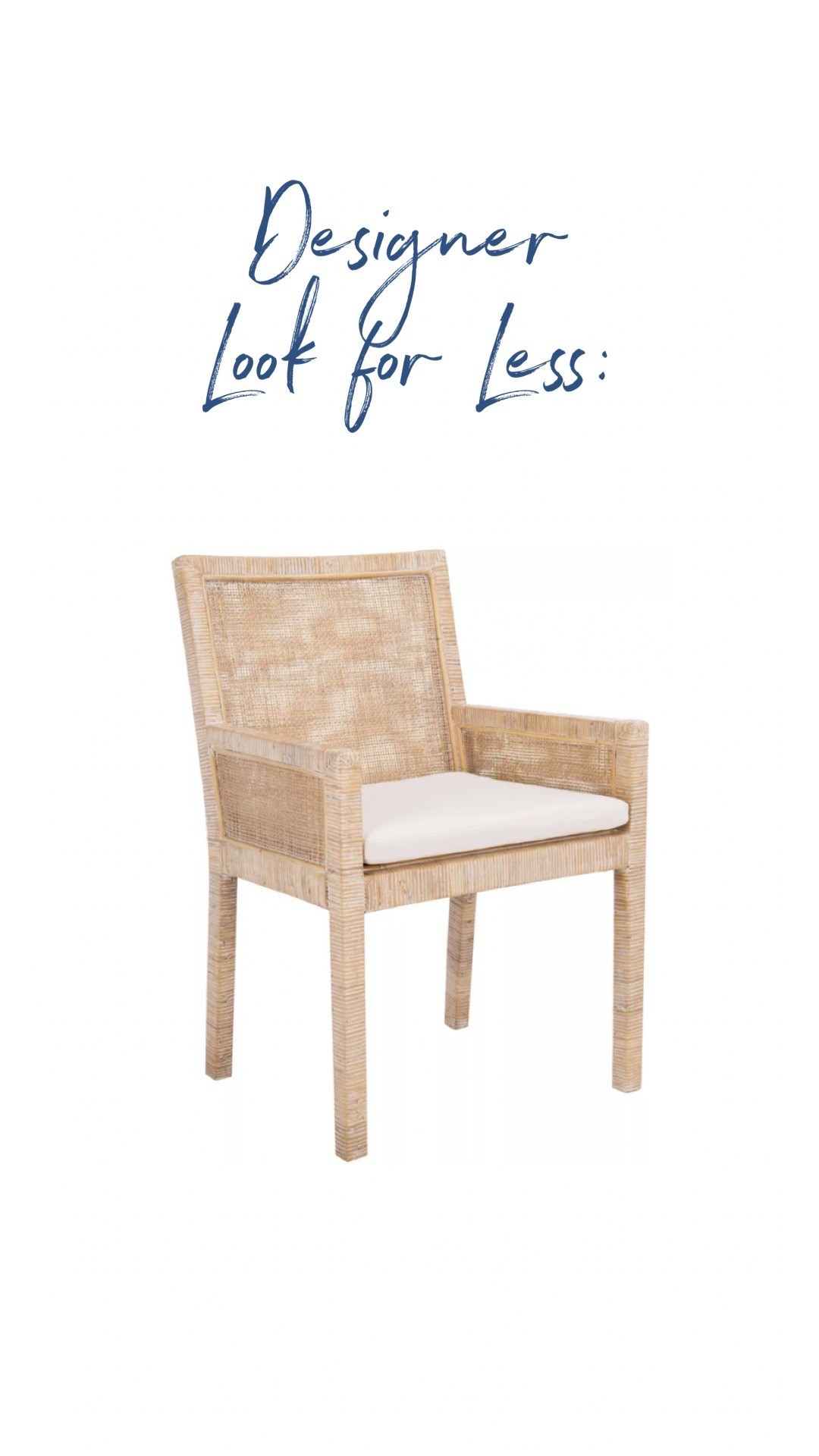 Designer Look For Less:
Rattan Dining Chair
Love the rattan detailing on this accent chair in the whitewash finish! Such a versatile piece that can be used as a dining chair, office chair or even just accent chair in a smaller bedroom!
#coastalhome #rattanfurniture #rattanchair

#LTKHome #LTKSeasonal #LTKSaleAlert
