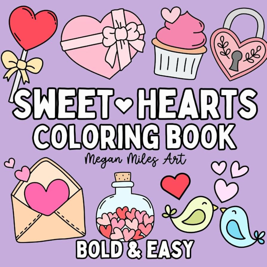 Sweet Hearts Coloring Book: Simple and Cute Designs for Adults and Kids, Bold & Easy (Coloring Bo... | Amazon (US)