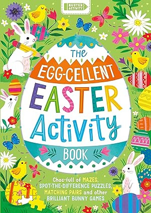 The Egg-cellent Easter Activity Book: Choc-full of mazes, spot-the-difference puzzles, matching p... | Amazon (US)