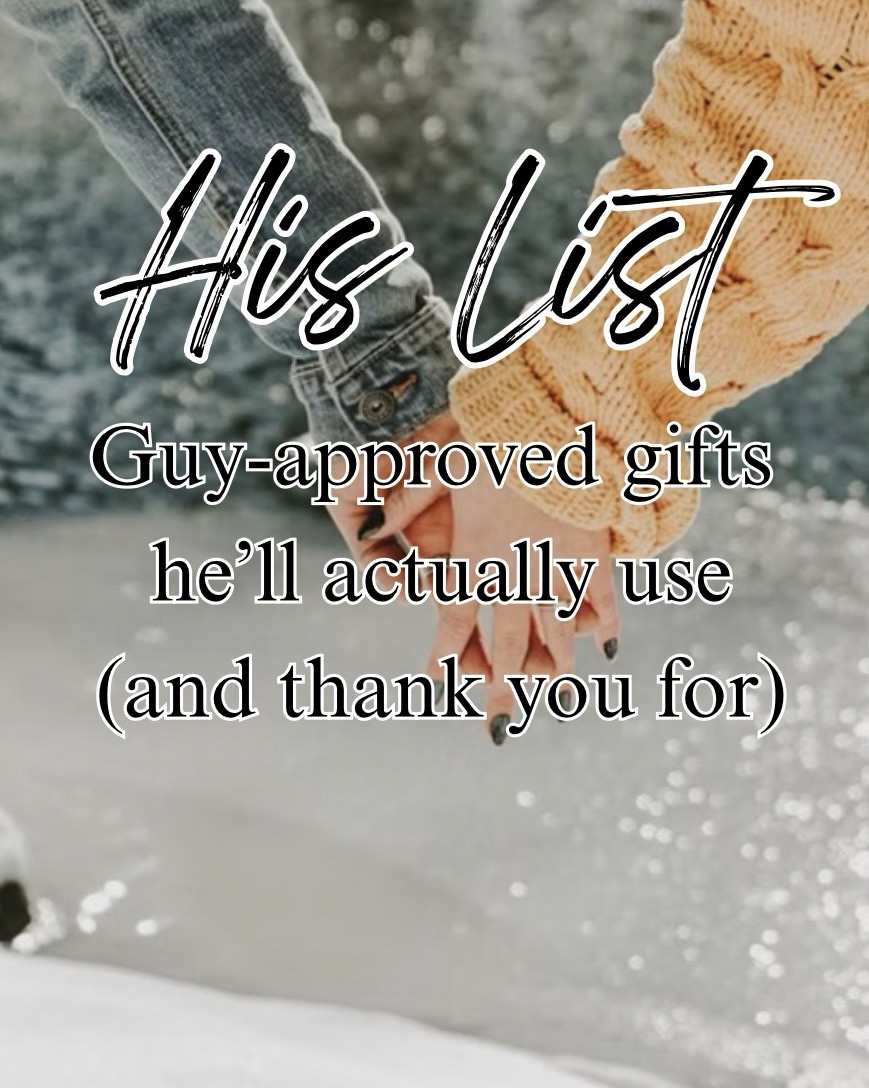 Gifts he will Actually love and use!! 

#LTKHoliday #LTKGiftGuide #LTKMens
