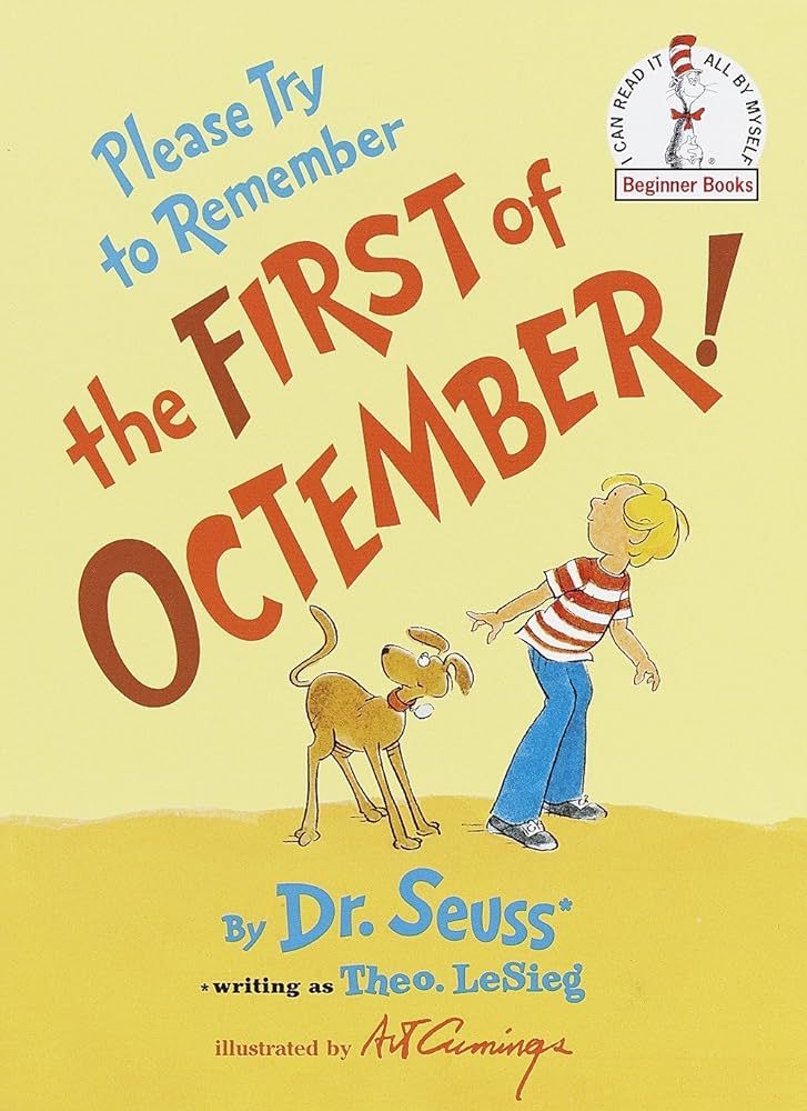 Please Try to Remember the First of Octember! (Beginner Books) | Amazon (US)