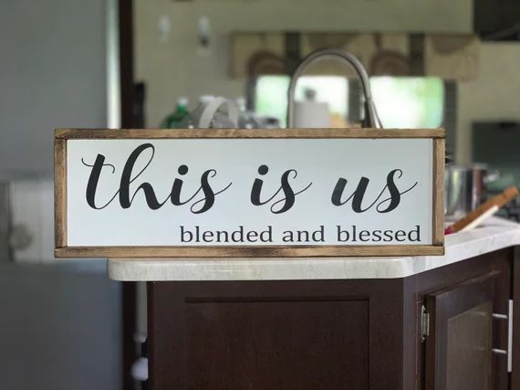 This is Us | blended and blessed | Family sign | Farmhouse decor | Etsy (US)