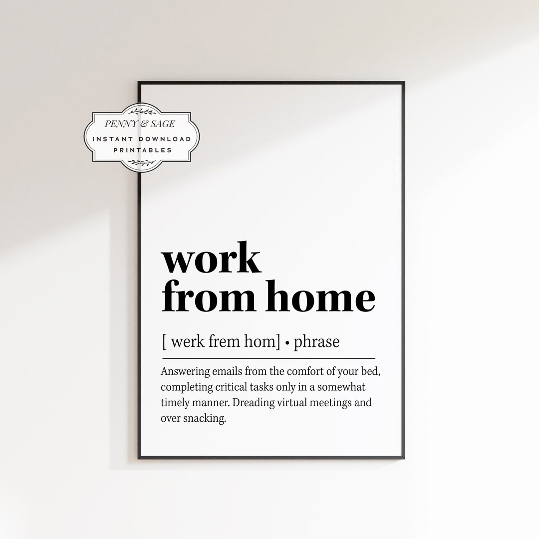 Work From Home Definition, Funny Home Office Decor, Home Office Wall Art, Office Art Printable, O... | Etsy (US)