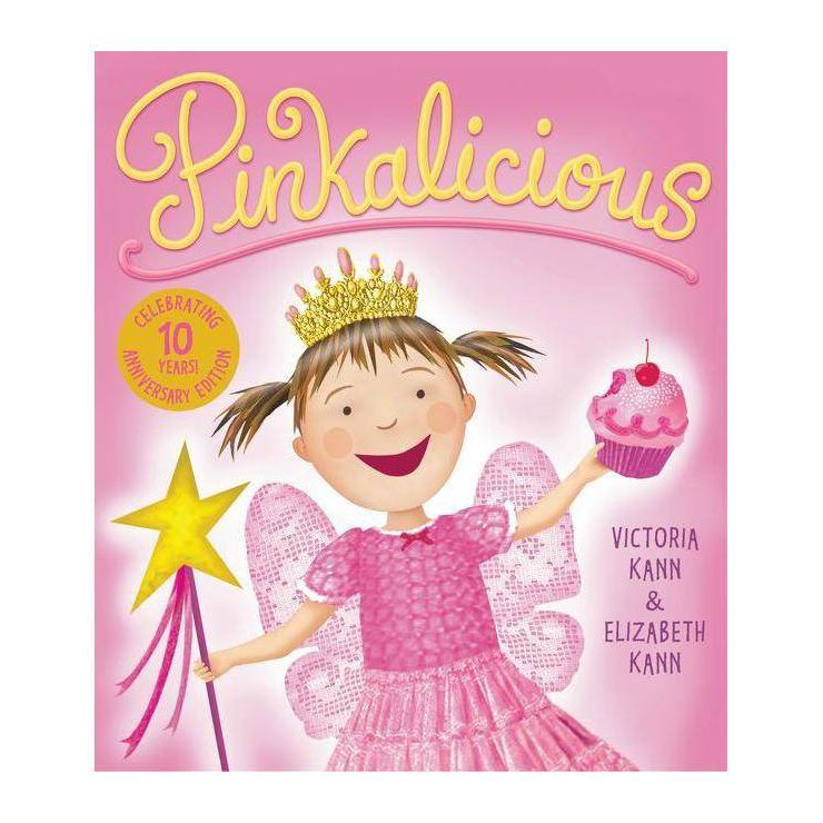 Pinkalicious ( Pinkalicious) (Hardcover) by Victoria Kann | Target