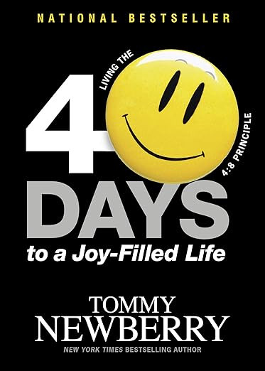 40 Days to a Joy-Filled Life: Living the 4:8 Principle      Paperback – October 2, 2012 | Amazon (US)