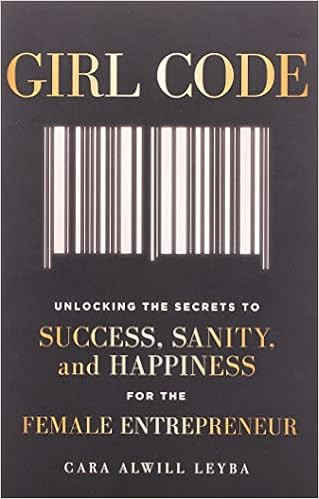 Girl Code: Unlocking the Secrets to Success, Sanity, and Happiness for the Female Entrepreneur | Amazon (US)