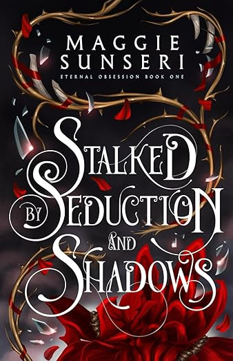 Stalked by Seduction and Shadows (Eternal Obsession)      Paperback – December 24, 2023 | Amazon (US)