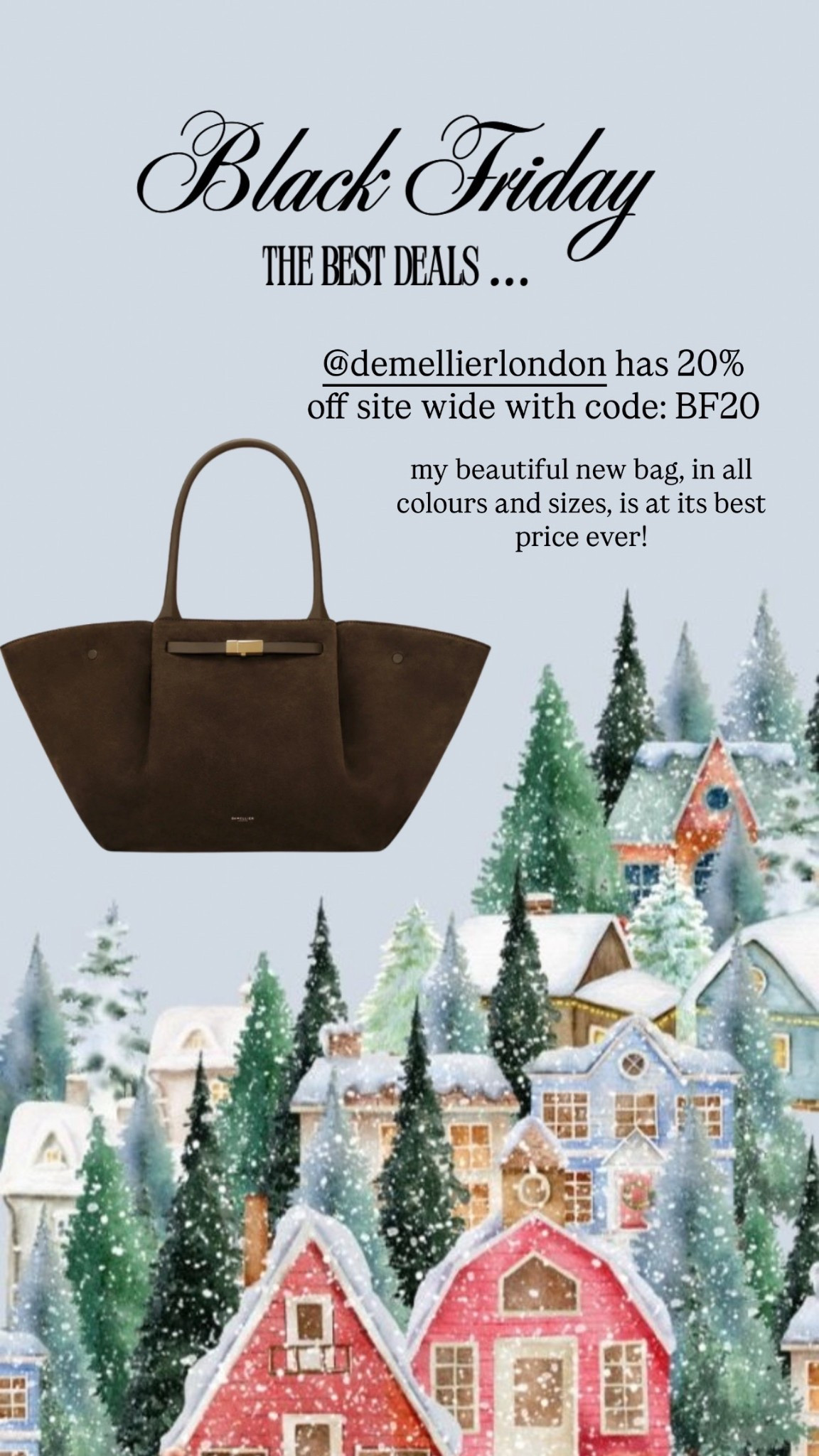 20% off site wide at DeMellier London - code BF20 

#LTKCyberWeek #LTKgiftguide #LTKluxury