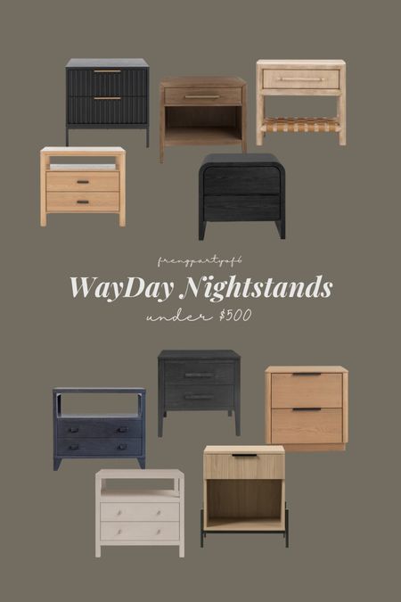 Nightstands on sale for WayDay! Rounded up my favs under $500  

#LTKhome #LTKsalealert