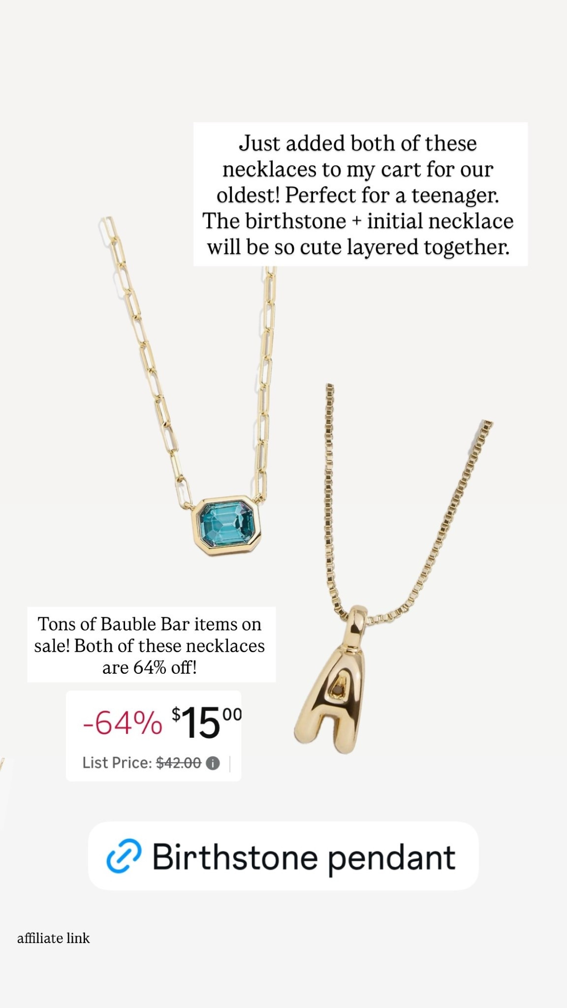 Just added both of these necklaces to my cart for our oldest! Perfect for a teenager.
The birthstone + initial necklace will be so cute layered together. Tons of Bauble Bar items on sale! Both of these necklaces are 64% off! 

#LTKGiftGuide #LTKCyberWeek #LTKFindsUnder50