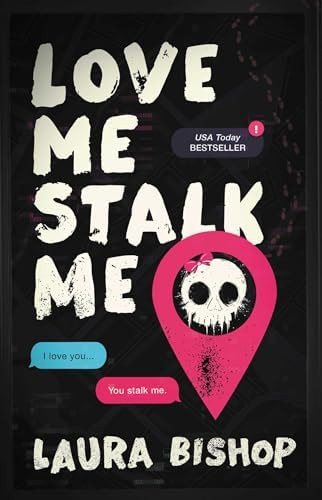 Love Me Stalk Me: A Novel (Obsessively Yours Book 1) | Amazon (US)